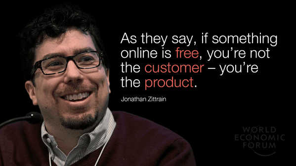 If it's Free You're the Product Quote