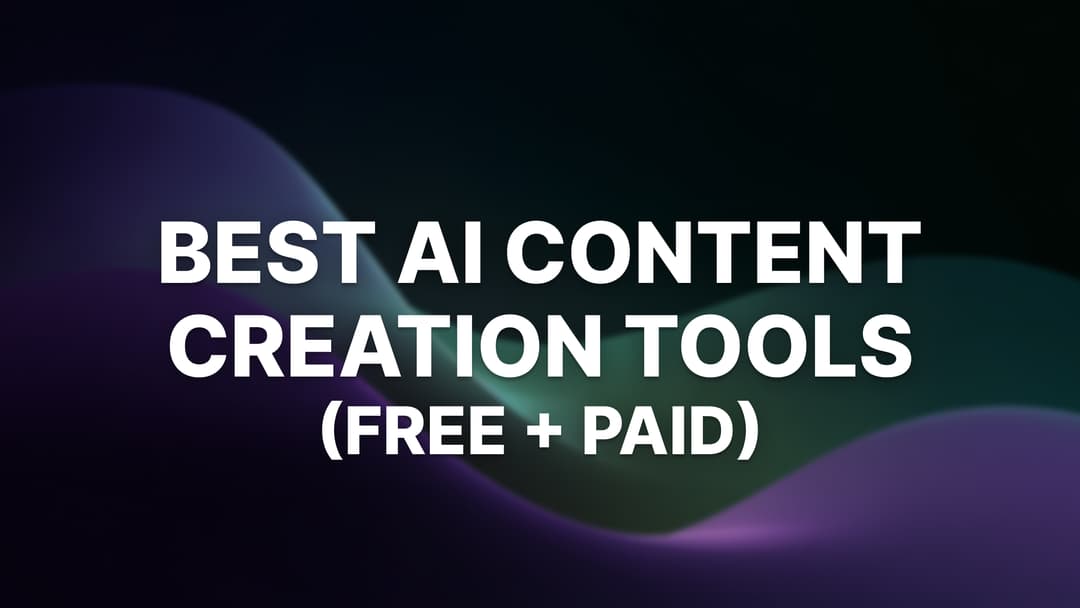 10 Best AI Content Creation Tools in 2026 (Free & Premium)