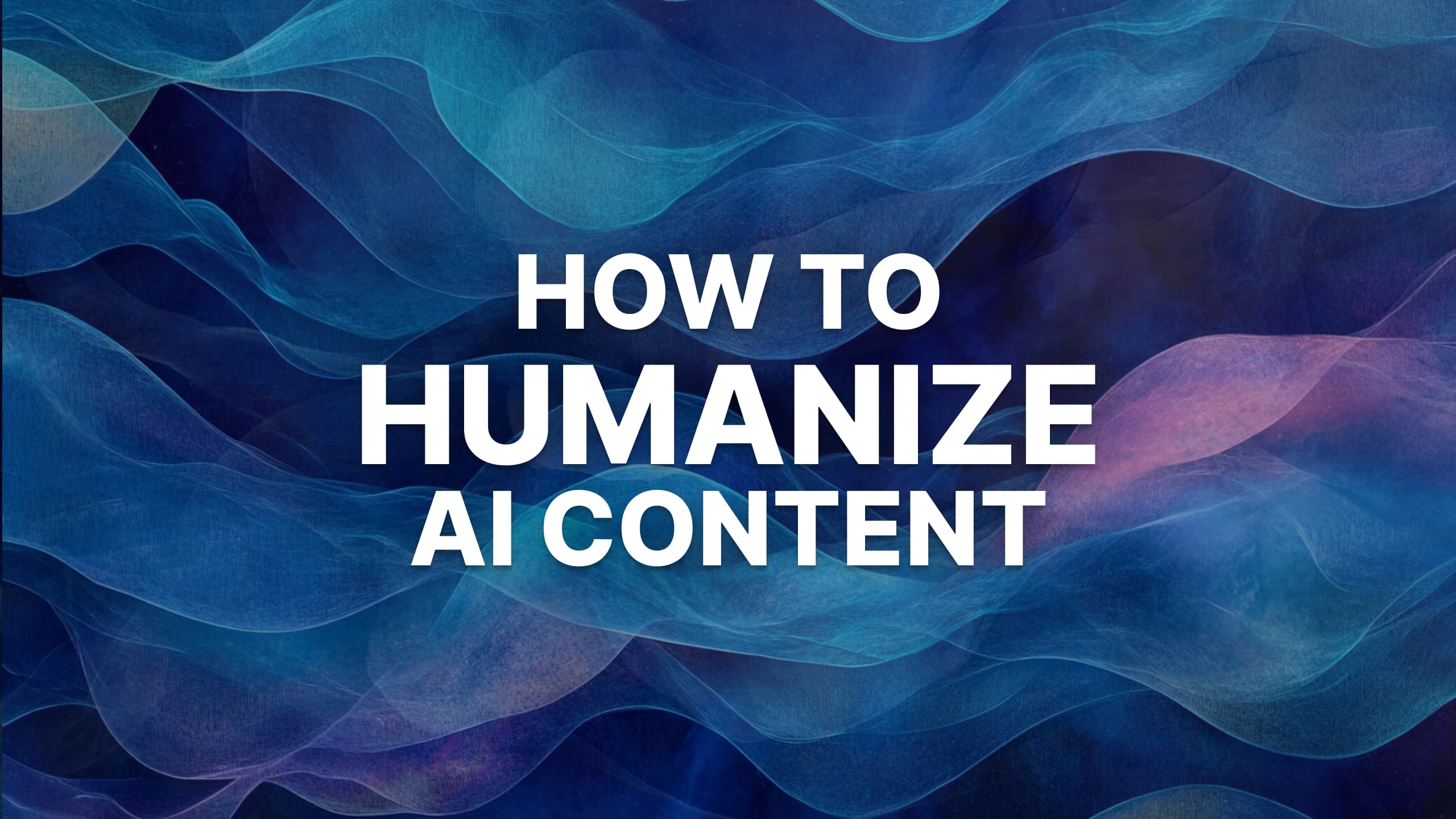 How to Humanize ChatGPT Content (5 Simple Ways that Work)