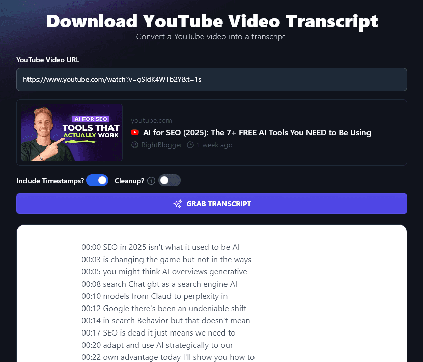 The YouTube Transcript Download Tool Giving the Transcript With Timestamps But Not Cleaning Up the Grammar and Punctuation