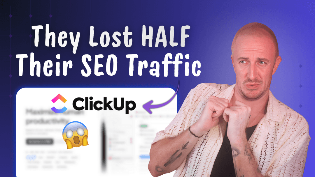 ClickUp Marketing Review: Why A $4B SaaS Lost Half Its SEO Traffic