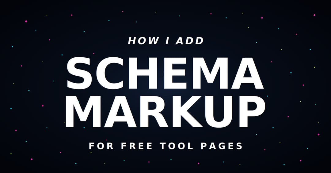 How to Add Schema Markup for Free Tool Pages